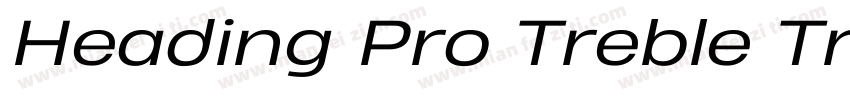 Heading Pro Treble Trial Book字体转换